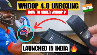 How To Order Whoop 40 In India 🇮🇳 WHOOP 40 Band Unboxing viratkohli whoop kohli [upl. by Ennael110]