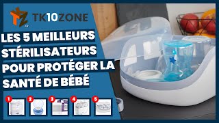 Les 5 meilleurs stérilisateurs pour protéger la santé de bébé [upl. by Kosey]