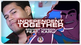 Steven Universe  Independent Together feat KARU Spanish Version [upl. by Elimac]