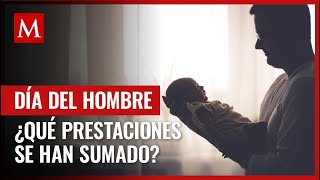 Día Internacional del Hombre estas son las prestaciones laborales que tienen los varones en México [upl. by Sholes405]