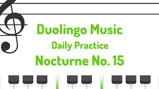 Nocturne No 15  Duolingo Music [upl. by Itsud]