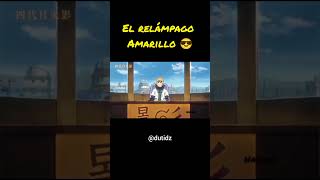 El relámpago Amarillo 😎 viralvideo narutoshippuden hokague minato naruto tsunadesenju kakashi [upl. by Lleira]