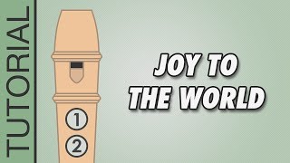 Joy to the World 🎄 Recorder Notes Tutorial 🎄 EASY Christmas Songs [upl. by Linis400]