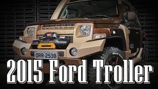 2015 Ford Troller Redesign Interior and Exterior [upl. by Imelida]