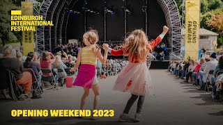 Opening Weekend 2023  Edinburgh International Festival [upl. by Brecher]