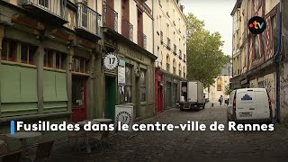 Fusillades dans le centreville de Rennes [upl. by Nerhtak]