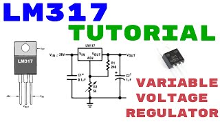 LM317 VOLTAGE REGULATOR Tutorial  How to use  Pinout [upl. by Yltneb]