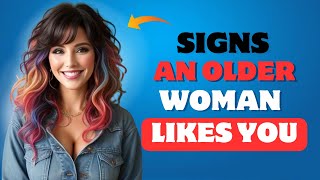 How To Tell If An Older Woman Is Flirting With You Proven Signs [upl. by Coulson108]