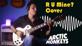 Artic Monkeys  R U Mine  Guitar Cover [upl. by Dimo]