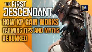 Deep Dive on How Leveling Actually Works  Leveling Tips and Tricks  The First Descendant [upl. by Burkle736]