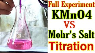 Titration  KMnO4 Vs Mohr Salt in Hindi  Full Experiment  Calculations  Chemistry Practical [upl. by Sinnard]