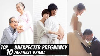 Top 10 Unexpected Pregnancy in Japanese Drama  JDrama [upl. by Leotie]