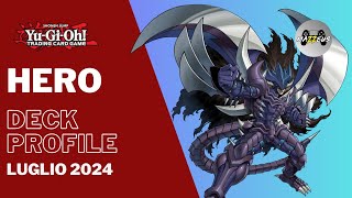 Hero Deck Profile  Luglio 2024  YuGiOh ITA [upl. by Risay]