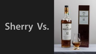 Whisky Video 10 Macallan 12 Compared to Sherry Wine [upl. by Mikkanen]