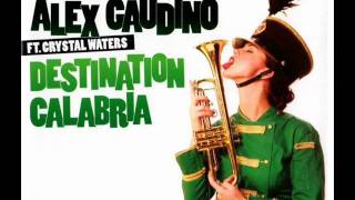 Alex Gaudino Feat Christal Waters  Destination Calabria remix acapella [upl. by Xuaeb]