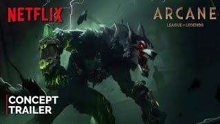 Arcane  Season 2  Concept Trailer  NETFLIX 4K  League of Legends 2025 [upl. by Hajan606]