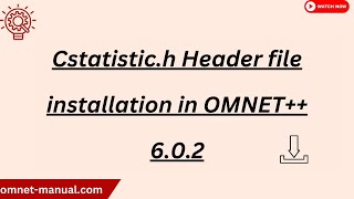 Cstatistic h Header file installation in OMNET 6 0 2 [upl. by Rasure]