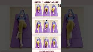 Exercise to Lose Belly Fat in Bed fitnessmantram homeworkoutwithoutequipment [upl. by Nrek]