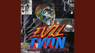 Evil Twin [upl. by Juline]