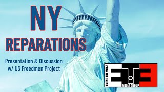 NY Reparations Presentation and Discussion with the US Freedmen Project [upl. by Nereids]