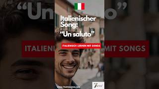 🇮🇹 Begrüßungsformen auf Italienisch 🇮🇹  Italienisch lernen mit Musik 🎶 [upl. by Eniaral]