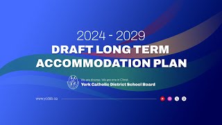 20242029 Long Term Accommodation Plan [upl. by Llertal]