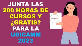 Soy Docente JUNTA LAS 200 HORAS DE CURSOS Y ¿GRATIS PARA LA USICAMM 2023 [upl. by Madonia]