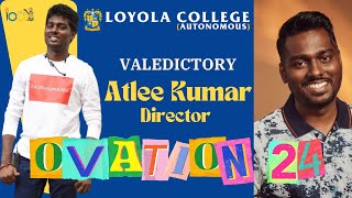 LOYOLA COLLEGE  OVATIONS 24  VALEDICTORY [upl. by Nonaihr5]