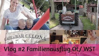 2 Vlog Familienausflug  Oldenburg und Westerstede  Finca  Landerlebnis Janßen [upl. by Ilojna]