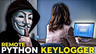 Warning Python Remote Keylogger this is really too easy [upl. by Linea474]