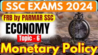 ECONOMICS FOR SSC  MONETARY POLICY  PARMAR SSC [upl. by Qirat]