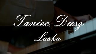 Laska  Taniec dusz Official Video [upl. by Anovahs]