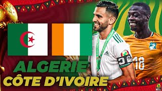 🔴🇨🇮🇩🇿 COTE DIVOIRE  ALGERIE  CAN 2021 [upl. by Nnainot295]