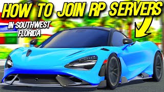 How To Join Southwest Florida Roleplay Servers [upl. by Hazlip260]