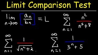 Limit Comparison Test [upl. by Eahsel869]