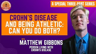 Crohns Disease And Being Athletic Can You Do Both [upl. by Nalod515]