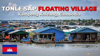 Fascinating Tonle Sap Floating Village Kampong Khleang Cambodia [upl. by Nivad728]