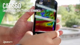 Análisis Cat S60 el primer smarpthone con cámara térmica FLIR [upl. by Anaeel]