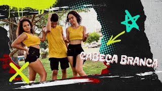 CABEÇA BRANCA  TIERRY  Coreografia KassArt [upl. by Inail]