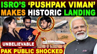 ISRO SUCCESSFULLY LANDS ‘PUSHPAK’  INDIA’S FIRST REUSABLE LAUNCH VEHICLE  INDIA ROCKED PAK SHOCKED [upl. by Nine4]