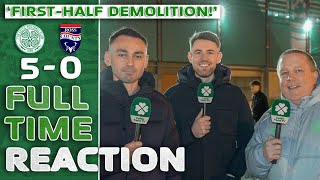 Celtic 50 Ross County  1stHalf DEMOLITION  FullTime Reaction [upl. by Jobe]