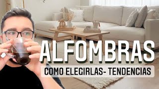 ALFOMBRAS  COMO ELEGIR  TENDENCIAS [upl. by Hallutama668]