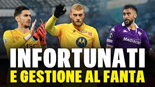 🚨 DIECI INFORTUNATI E TEMPI DI RECUPERO COME GESTIRLI AL FANTACALCIO [upl. by Mortie]