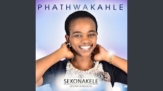 Sekonakele [upl. by Alleyne]