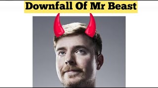 Mr Beast Downfall [upl. by Lehrer]