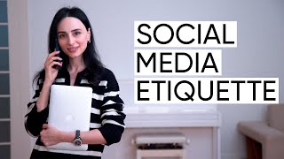 How To Be Elegant on Social Media Online Etiquette Rules Everyone Must Follow [upl. by Nosde]