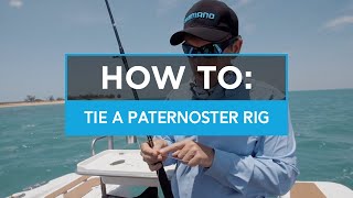 HOW TO Tie a Paternoster Rig with Bomber Farrell [upl. by Dede651]