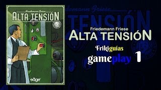 Alta Tensión  Gameplay 1 [upl. by Wolfgram]