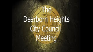 3524  Dearborn Heights Special City Council Meeting [upl. by Conall]