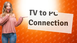 Why wont my smart TV connect to my PC [upl. by Collis]